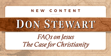 Image 34: Jesus FAQS and The Case for Christianity from Don Stewart