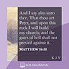 Matthew 16:18 (KJV)