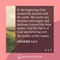 Genesis 1:1-2 (NIV)