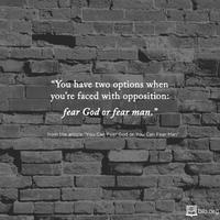 Fear God or Fear Man