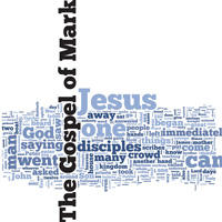 The Gospel of Mark - Word Cloud