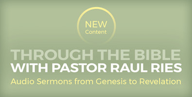 Image 34: New Audio Content —Through the Bible with Pastor Raul Ries
