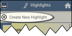 Create New Highlight