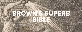 Brown's Superb Bible