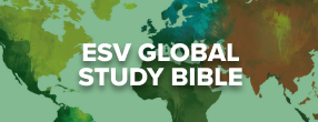 ESV Global Study Bible