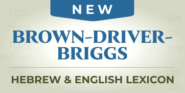 Image 43: Introducing BLB’s Newest Hebrew Language Resource—Brown–Driver–Briggs