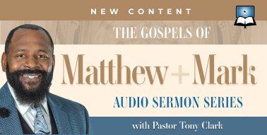 Image 1: Two New Teaching Series from Pastor Tony Clark