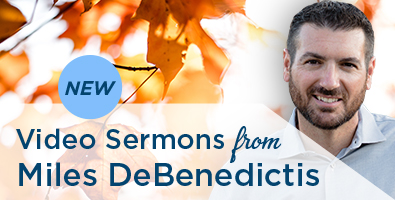 Image 63: New Video Sermons from Pastor Miles DeBenedictis